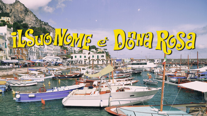 Film Il Suo Nome è Donna Rosa