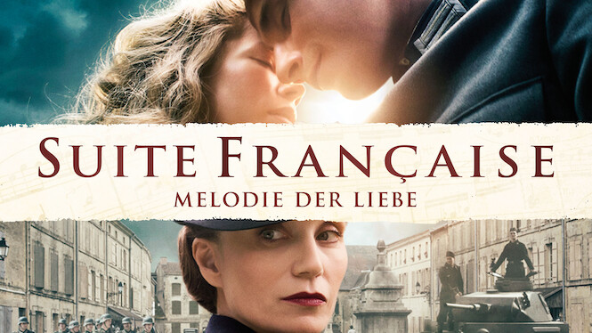 Suite française – Melodie der Liebe